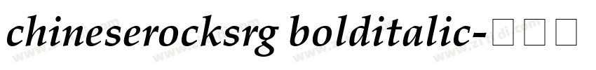 chineserocksrg bolditalic字体转换